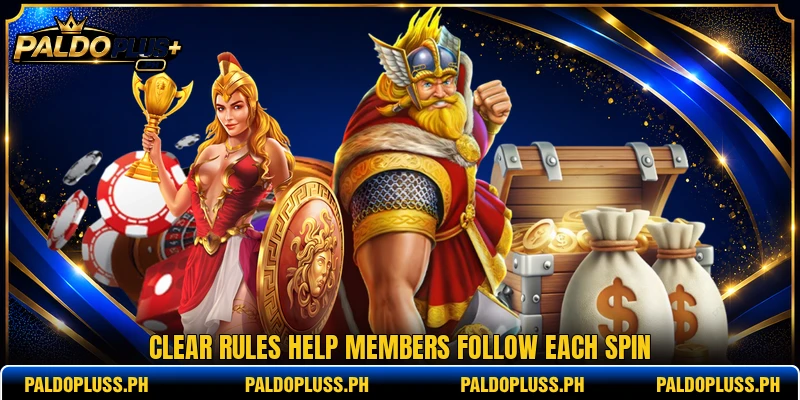 Clear rules help members follow each spin Clear rules help members follow each spin
