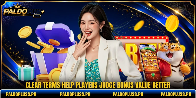 Clear terms help players judge bonus value better