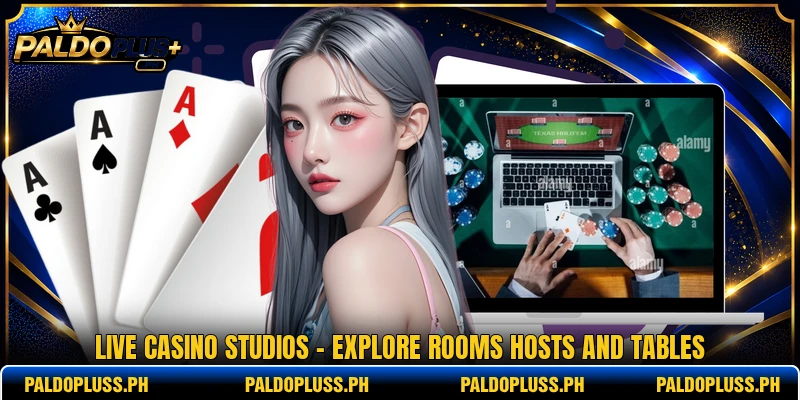 Live Casino Studios - Explore Rooms Hosts And Tables